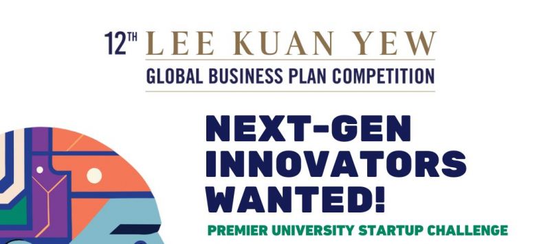 Lee Kuan Yew Global Business Plan Competition (LKYGBPC)