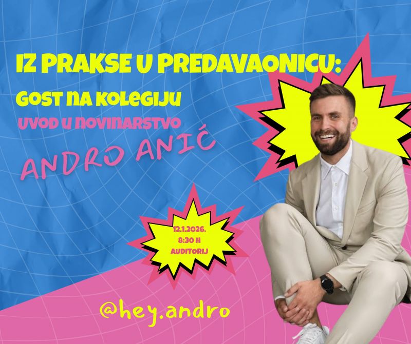 Gostujuće predavanje: Andro Anić