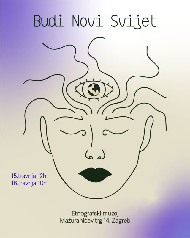 Budi novi svijet: identitet nije zadan — on se pregovara 15. i 16. travnja 2026., Etnografski muzej u Zagrebu