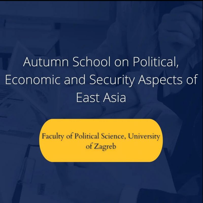 Autumn School on Political, Economic and Security Aspects of East Asia - produžetak roka za prijavu!