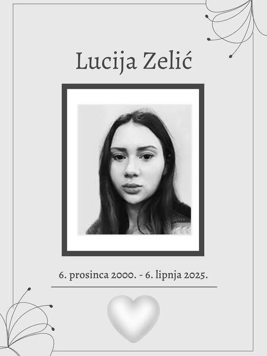 In memoriam - Lucija Zelić 6. prosinca 2000. - 6. lipnja 2025.