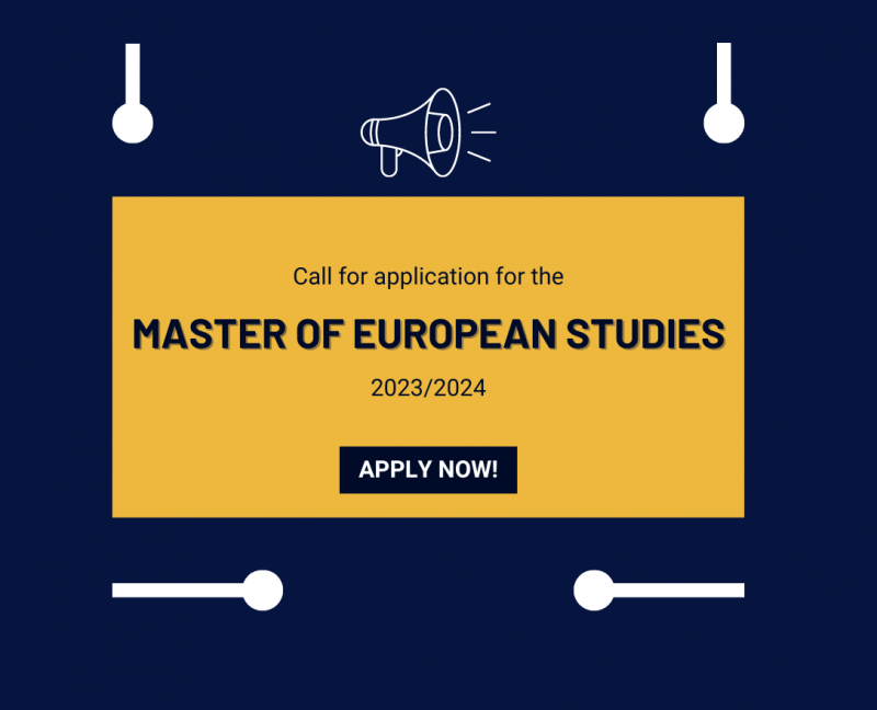 Call for application for the Master of European Studies programme - 2023/2024
