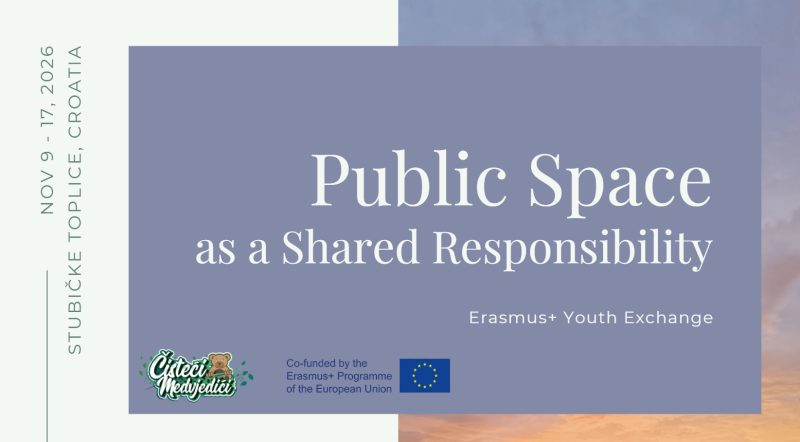 Prijavi se na Erasmus+ projekt!  Public Space as a Shared Responsibility