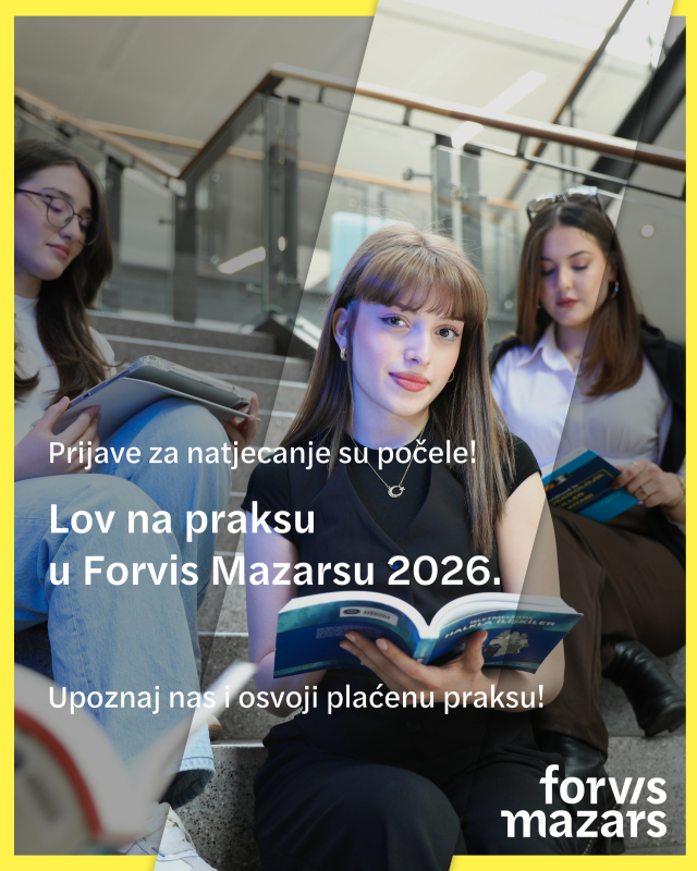 Otvorene prijave za natjecanje Lov na praksu u Forvis Mazarsu