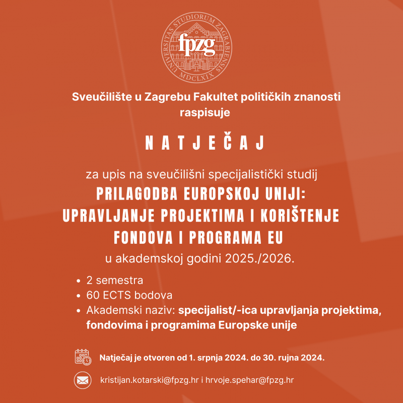Natječaj za upis na sveučilišni specijalistički studij Prilagodba Europskoj uniji: upravljanje projektima i korištenje fondova i programa EU u ak. god. 2025./2026.